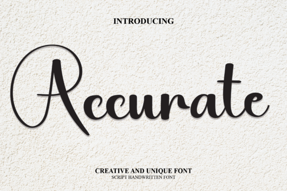 Accurate: A Modern Script Typeface for Editorial Design