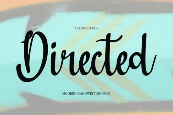 Directed Font: The Handwritten Typeface That Elevates Campaigns