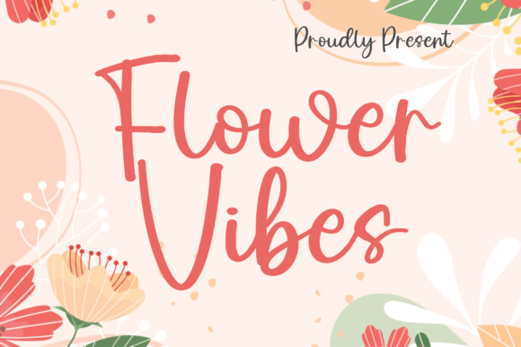 Flower Vibes: A Charming Font for Small Business Branding