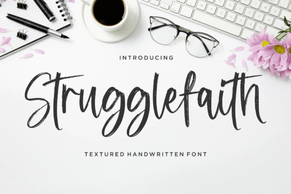 Strugglefaith Font: A Handwritten Typeface for Authentic Branding